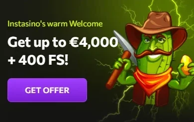 Instasino welkomstbonus tot 4000 euro plus 400 free spins met 40x wagering en cap 10x